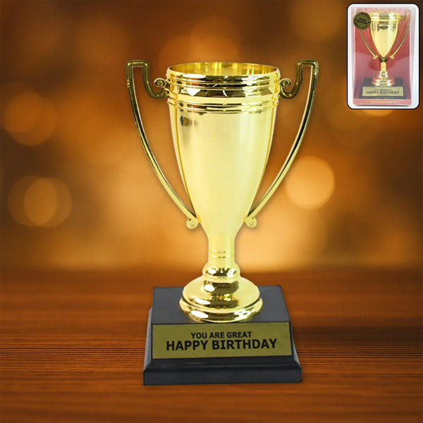 Golden Birthday Trophy – “You Are Great Happy Birthday” Plastic Award with Base - Justgrabit Inc.